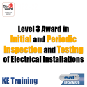 Level 3 Award in Initial and Periodic Inspection and Testing of Electrical Installations (C&G 2391-52) (EAL 2625)